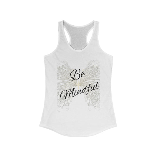 Simplisitee - Be Mindful Women's Racerback Tank - Inspirational Yoga & Fitness Top